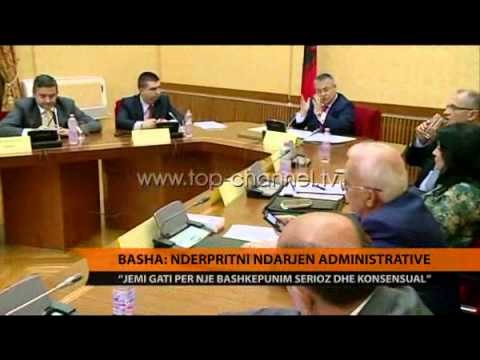 Basha: Ndërprisni ndarjen administrative - Top Channel Albania - News - Lajme