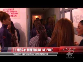 31 Miss-et mbërrijnë në Pukë - News, Lajme - Vizion Plus