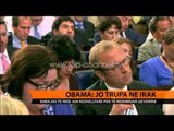 Obama: Amerika nuk kthehet në Irak - Top Channel Albania - News - Lajme