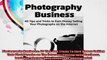 Photography Business 40 Tips And Tricks To Earn Money Selling Your Photographs on The