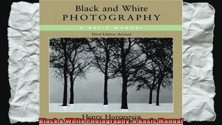 Black  White Photography A Basic Manual