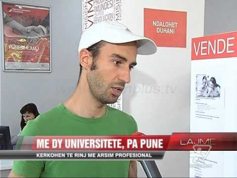 Me dy Universitete, por pa punë - News, Lajme - Vizion Plus