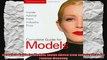 Complete Guide for Models Inside Advice from Industry Pros for Fashion Modeling