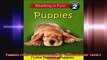 Puppies I Love Sleeping Puppies A Reading Is Fun Level 2 Reader