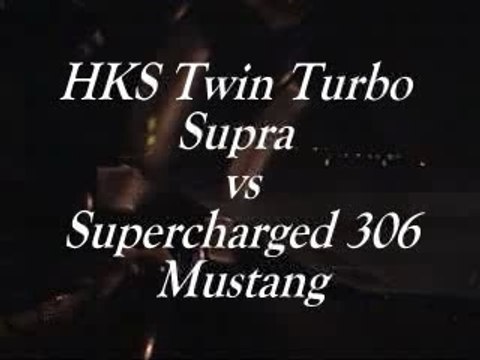 HKS Twin Turbo Supra vs Ford Mustang