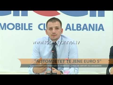 Automjetet të jenë Euro 5 - Top Channel Albania - News - Lajme
