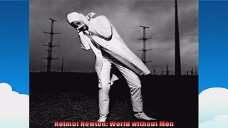 Helmut Newton World without Men