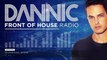 Dannic presents Front Of House Radio 039