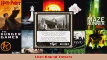 Read  Irish Round Towers Ebook Free