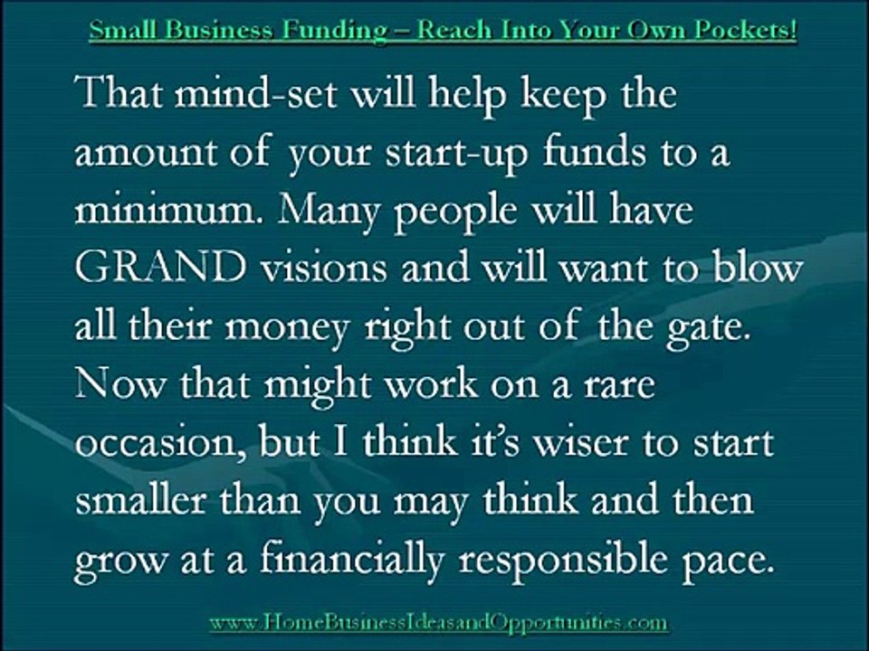 Home Based Business Funding – Reach Into Your Own Pockets!