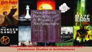 Download  Neapolitan Baroque and Rococo Architecture Zwemmer Studies in Architecture EBooks Online
