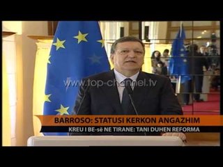 Barroso: Statusi kërkon angazhim - Top Channel Albania - News - Lajme