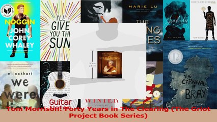 PDF Download  Toni Morrison Forty Years in The Clearing The Griot Project Book Series Download Full Ebook