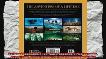 National Geographic 125 Years Legendary Photographs Adventures and Discoveries That