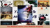 Read  The Medusa Game The Medusa Project Ebook Free