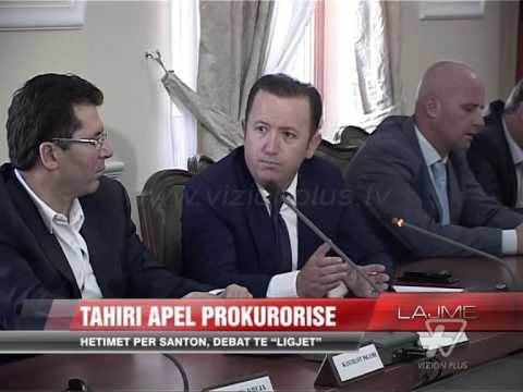 Hetimet për Santon, debat te Ligjet - News, Lajme - Vizion Plus