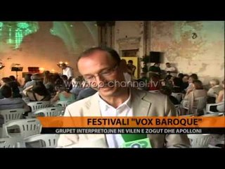 Festivali 'Vox Baroque' - Top Channel Albania - News - Lajme