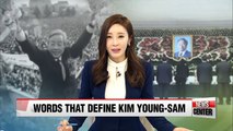 Former President Kim Young-sam's famous quotes