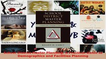 Read  School District Master Planning A Practical Guide to Demographics and Facilities Planning EBooks Online