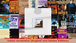 Read  The Renewable City A comprehensive guide to an urban revolution English and Italian Ebook Free