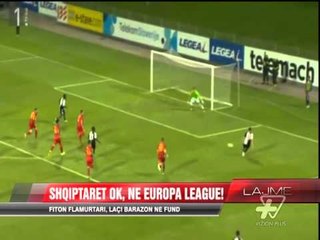 Shqiptarët OK, në Europa League - News, Lajme - Vizion Plus