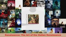 Read  Renaissance The Art of the Italian Renaissance EBooks Online