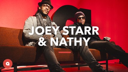 Joey Starr et Nathy, l'interview
