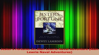 Read  Jesters Fortune An Alan Lewrie Naval Adventure Alan Lewrie Naval Adventures Ebook Free