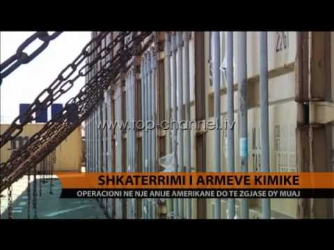 Nis shkatërrimi i armëve kimike - Top Channel Albania - News - Lajme