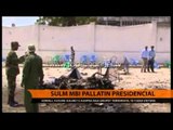 Somali, islamikët sulmojnë pallatin presidencial - Top Channel Albania - News - Lajme