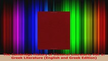 Read  The Cambridge History of Classical Literature Vol 1 Greek Literature English and Greek Ebook Free