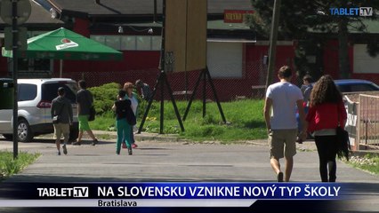 NA SLOVENSKU VZNIKNE NOVY TYP SKOLY