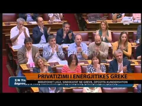 Privatizimi i energjitikës greke - Top Channel Albania - News - Lajme