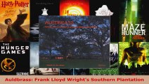 Read  Auldbrass Frank Lloyd Wrights Southern Plantation Ebook Free