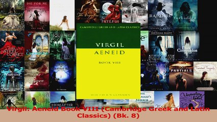 Read  Virgil Aeneid Book VIII Cambridge Greek and Latin Classics Bk 8 Ebook Free