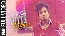 Tutti Yaari (Full Video) A-Kay | New Punjabi Song 2015 HD