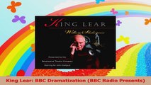 King Lear BBC Dramatization BBC Radio Presents Read Online