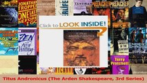 Read  Titus Andronicus The Arden Shakespeare 3rd Series Ebook Free