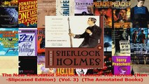 Read  The New Annotated Sherlock Holmes The Novels NonSlipcased Edition  Vol 3  The Ebook Free