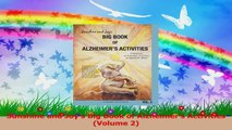 Sunshine and Joys Big Book of Alzheimers Activities Volume 2 Read Online