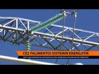 CEZ falimentoi sistemin energjitik - Top Channel Albania - News - Lajme