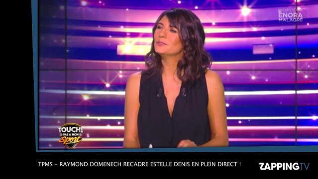 TPMS - Raymond Domenech recadre Estelle Denis en plein direct ! (Vidéo)