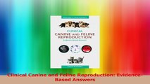 Clinical Canine and Feline Reproduction EvidenceBased Answers Download