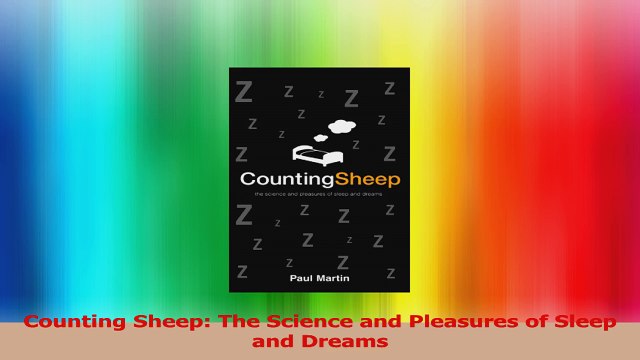 Counting Sheep The Science and Pleasures of Sleep and Dreams Download