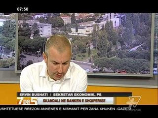 7pa5 - Skandali ne Banken e Shqiperise - 30 Korrik 2014 - Show - Vizion Plus