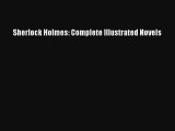 Sherlock Holmes: Complete Illustrated Novels [PDF] Full Ebook