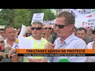 Tregtarët sërish në protestë - Top Channel Albania - News - Lajme