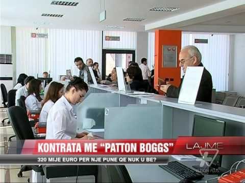 Kontrata me “Patton Boggs”. 320 mije euro per një pune qe nuk u be? - News, Lajme - Vizion Plus