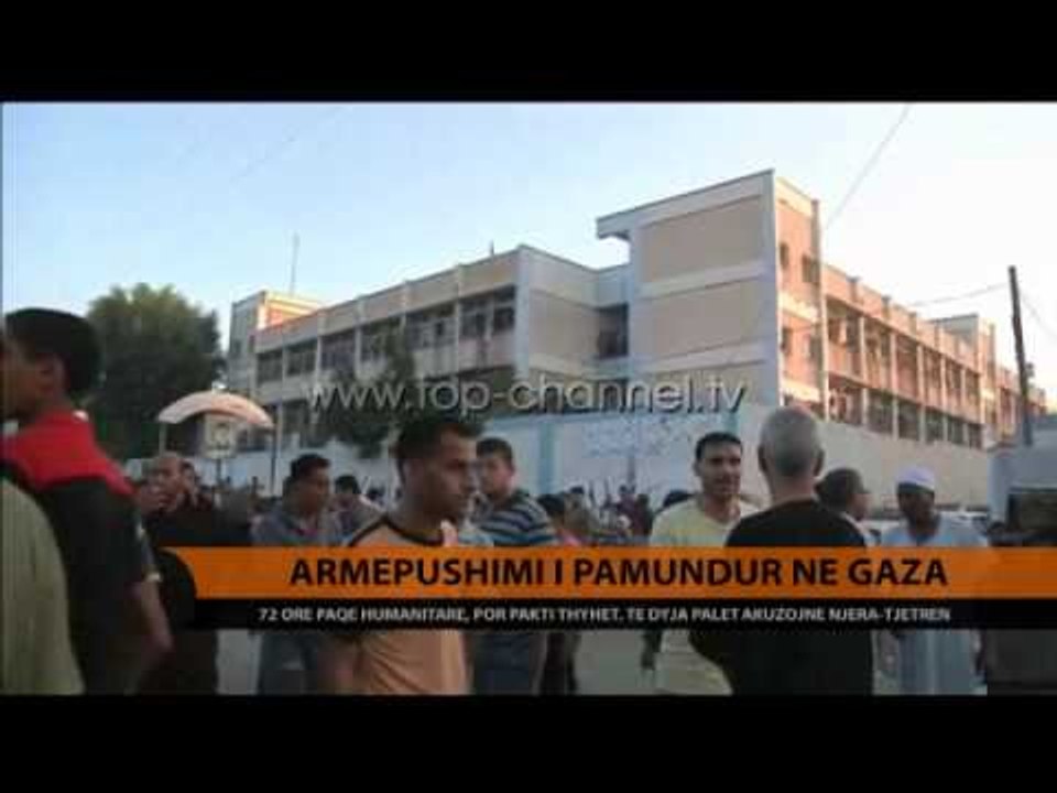 Gaza, dështon armëpushimi 72-orësh - Top Channel Albania - News - Lajme