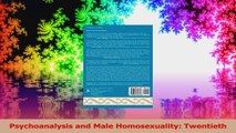 Psychoanalysis and Male Homosexuality Twentieth PDF